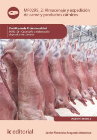 Title: Almacenaje y expedición de carne y productos cárnicos. INAI0108, Author: Javier Florencio Aragonés Mendoza