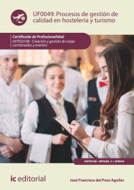 Title: Procesos de gestión de calidad en hostelería y turismo. HOTG0108, Author: José Francisco del Pozo Aguilar