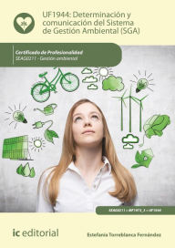 Title: Determinación y comunicación del Sistema de Gestión Ambiental (SGA). SEAG0211, Author: Estefanía Torreblanca Fernández