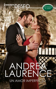 Title: Un amor imperfecto, Author: Andrea Laurence