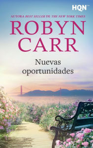 Title: Nuevas oportunidades, Author: Robyn Carr