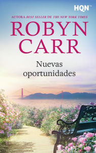 Free ebook for ipad download Nuevas oportunidades by Robyn Carr English version