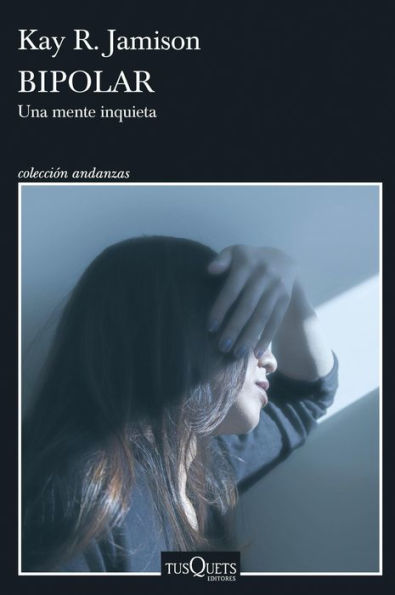 Bipolar: Testimonio sobre afectos y locura