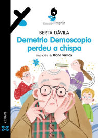 Title: Demetrio Demoscopio perdeu a chispa, Author: Berta Dávila