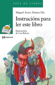 Title: Instrucións para ler este libro, Author: Miguel Ángel Alonso Diz