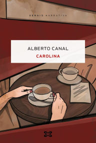 Title: Carolina, Author: Alberto Canal