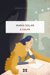 Title: A culpa, Author: María Solar
