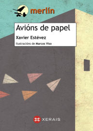 Title: Avións de papel, Author: Xavier Estévez