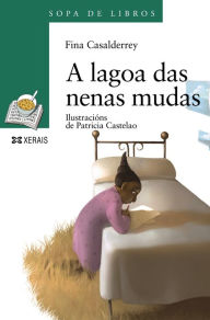 Title: A lagoa das nenas mudas, Author: Fina Casalderrey