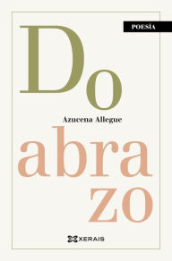 Title: Do abrazo, Author: Azucena Allegue