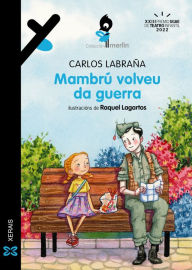 Title: Mambrú volveu da guerra, Author: Carlos Labraña