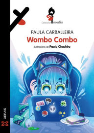 Title: Wombo Combo, Author: Paula Carballeira