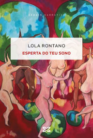 Title: Esperta do teu sono, Author: Lola Rontano