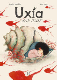 Title: Uxía e o mar, Author: Paula Merlán