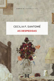 Title: As despedidas, Author: Cecilia F. Santomé