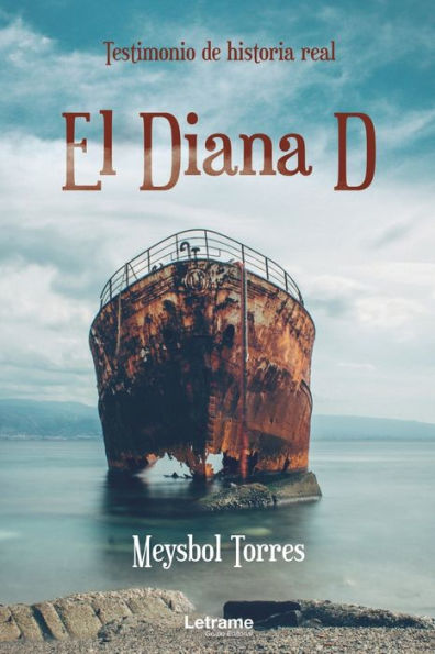 El Diana D: Testimonio de historia real