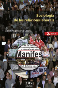 Title: Sociologia de les relacions laborals (2a. ed.), Author: Miguel Ángel García Calavia