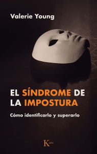 Title: El sï¿½ndrome de la impostura: Cï¿½mo identificarlo y superarlo, Author: Valerie Young