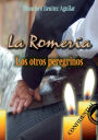 La Romerï¿½a: Los otros peregrinos