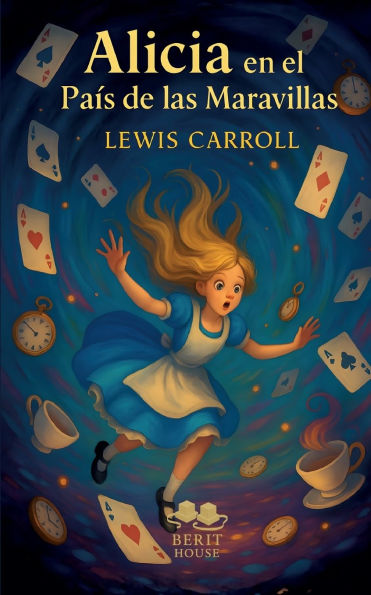 Alicia en el PaÃ¯Â¿Â½s de las Maravillas: Una ediciÃ¯Â¿Â½n mÃ¯Â¿Â½gica que te harÃ¯Â¿Â½ redescubrir el clÃ¯Â¿Â½sico mÃ¯Â¿Â½s imaginativo de todos los tiempos