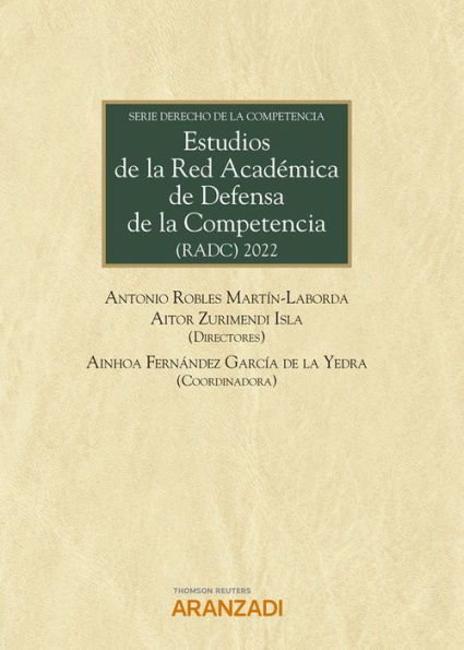 Estudios de la Red Académica de Defensa de la Competencia (RADC)