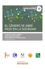 Title: El género se abre paso en la sociedad, Author: Clotilde Lechuga Jiménez