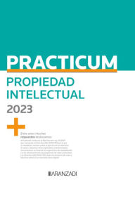 Title: Practicum Propiedad Intelectual 2023, Author: Instituto de Autor