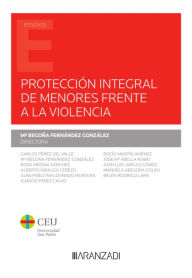 Title: Protección integral de menores frente a la violencia, Author: MBegoña Fernández González