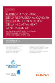 Title: Auditoría y control de la respuesta al COVID-19 y de la implementación de la iniciativa Next Generation UE: XIV Encuentros Técnicos de los OCEX de Santiago de Compostela II Premio Carlos G. Otero Díaz, Author: Simón Rego Vilar