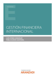 Title: Gestión financiera internacional, Author: Pablo Durán Santomil