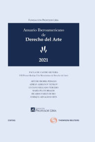 Title: Anuario Iberoamericano de Derecho del Arte 2021, Author: Rafael Sánchez Aristi