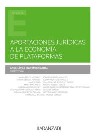 Title: Aportaciones jurídicas a la economía de plataformas, Author: Apollònia Martínez Nadal