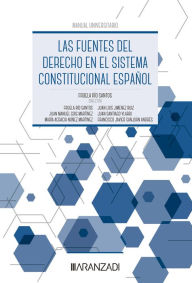 Title: Las fuentes del derecho en el sistema constitucional español, Author: Fruela Río Santos