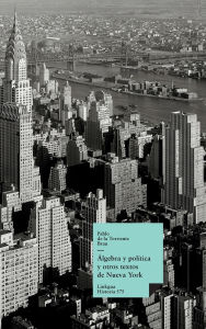 Title: ï¿½lgebra polï¿½tica y otros textos, Author: Pablo de la Torriente Brau