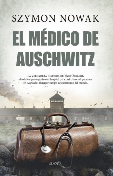 Médico de Auschwitz, El