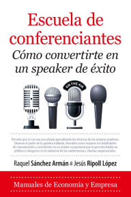 Title: Escuela de conferenciantes, Author: Raquel Sánchez Armán
