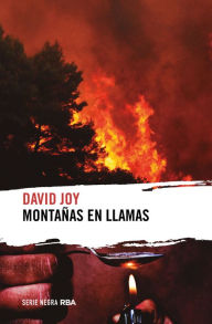 Title: Montañas en llamas, Author: David Joy