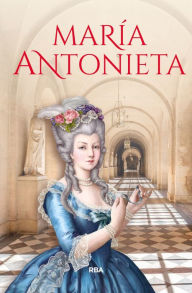 Title: María Antonieta, Author: Varios