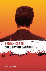 Title: Solo hay un ganador, Author: Harlan Coben