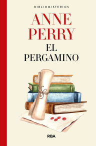Title: El pergamino, Author: Anne Perry