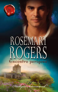 Title: Encontro perigoso, Author: Rosemary Rogers