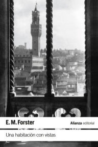 Title: Una habitación con vistas, Author: E. M. Forster