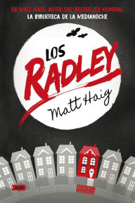 Title: Los Radley (AdN), Author: Matt Haig