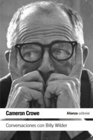 Title: Conversaciones con Billy Wilder, Author: Cameron Crowe