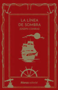 Title: La línea de sombra: Una confesión, Author: Joseph Conrad