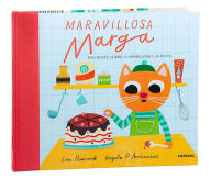 Title: Maravillosa Marga / Marvelous Marga, Author: Lou Peacock