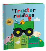 Title: El tractor ruidoso / The Ridiculous Tractor, Author: Patricia Hegarty