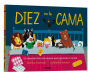 Diez en la cama / Ten in the Bed