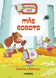 Title: Más robots / More robots, Author: Jaume Copons