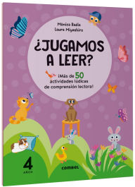 Title: ¿Jugamos a leer? 4 años / Let's play reading? 4 years old, Author: Mónica Badia